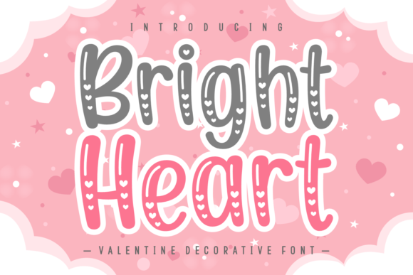 Bright Heart Font: A Playful Valentine’s Typeface for Heartfelt Designs