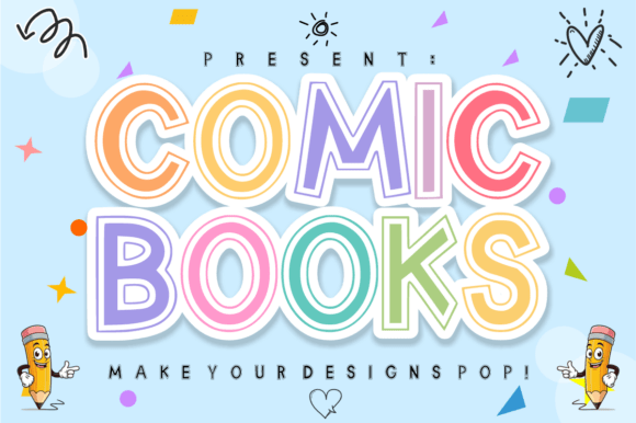 Comic Books: A Playful Display Font That Packs a Punch