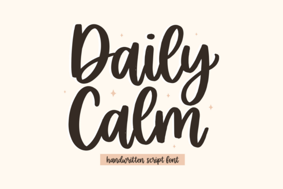 Daily Calm: The Handwritten Script Font That Brings Authentic Warmth to Modern Design