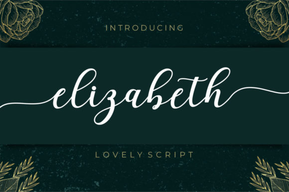 Elizabeth: A Script Font Built for Impact