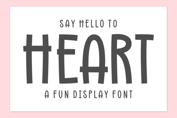 Heart Font: A Charming Display Typeface for Modern Brands